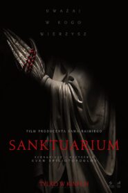 Sanktuarium Cały Film – Online – Gdzie Obejrzeć?