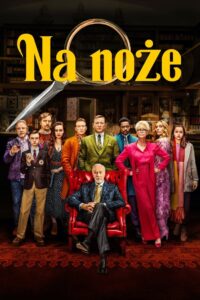 Na noże Cały Film – Online – Gdzie Obejrzeć?