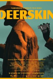 Deerskin Cały Film – Online – Gdzie Obejrzeć?