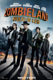 Zombieland: Kulki w Łeb Cały Film – Online – Gdzie Obejrzeć?