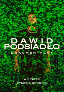 Dawid Podsiadło – Dokumentalny Cały Film – Online – Gdzie Obejrzeć?