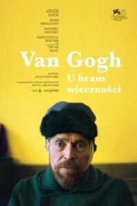 Van Gogh. U bram wieczności Cały Film – Online – Gdzie Obejrzeć?