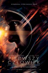 Pierwszy człowiek Cały Film – Online – Gdzie Obejrzeć?