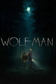 Wolf Man Cały Film – Online – Gdzie Obejrzeć?