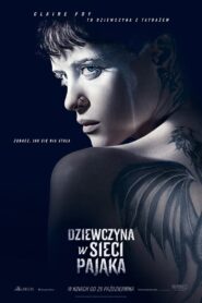 Dziewczyna w sieci pająka Cały Film – Online – Gdzie Obejrzeć?