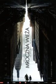 Mroczna Wieża Cały Film – Online – Gdzie Obejrzeć?