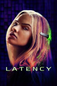 Latency Cały Film – Online – Gdzie Obejrzeć?