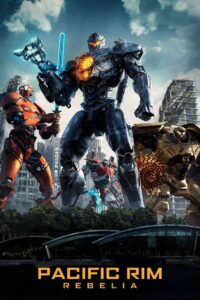 Pacific Rim: Rebelia Cały Film – Online – Gdzie Obejrzeć?