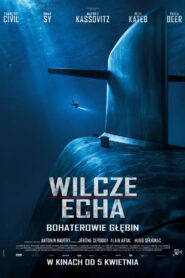 Wilcze echa Cały Film – Online – Gdzie Obejrzeć?