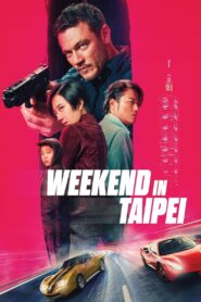 Weekend w Tajpej Cały Film – Online – Gdzie Obejrzeć?