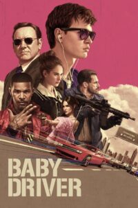 Baby Driver Cały Film – Online – Gdzie Obejrzeć?