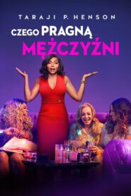 Czego pragną mężczyźni Cały Film – Online – Gdzie Obejrzeć?