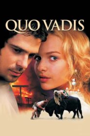 Quo Vadis Cały Film – Online – Gdzie Obejrzeć?