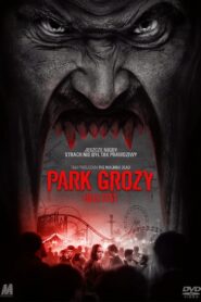 Park grozy Cały Film – Online – Gdzie Obejrzeć?