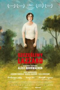 Szczęśliwy Lazzaro Cały Film – Online – Gdzie Obejrzeć?