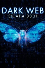 Dark Web: Cicada 3301 Cały Film – Online – Gdzie Obejrzeć?