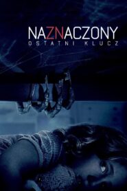 Naznaczony: Ostatni klucz Cały Film – Online – Gdzie Obejrzeć?