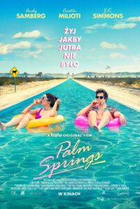 Palm Springs Cały Film – Online – Gdzie Obejrzeć?