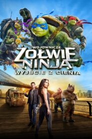 Wojownicze Żółwie Ninja: Wyjście z cienia Cały Film – Online – Gdzie Obejrzeć?