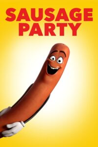 Sausage Party Cały Film – Online – Gdzie Obejrzeć?