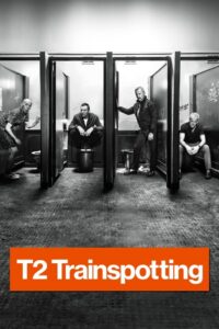 T2: Trainspotting Cały Film – Online – Gdzie Obejrzeć?