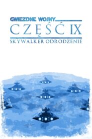 Gwiezdne wojny: Skywalker. Odrodzenie Cały Film – Online – Gdzie Obejrzeć?