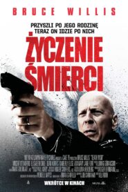 Życzenie Śmierci Cały Film – Online – Gdzie Obejrzeć?