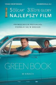 Green Book Cały Film – Online – Gdzie Obejrzeć?